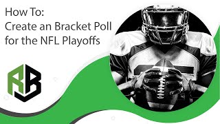 How to Create a Bracket Pool for the NFL Playoffs [upl. by Skiest]