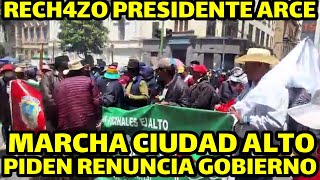 SECTORES SOCIALES DEL ALTO SE MOVILIZAN CENTRO PACEÑO EN RECHAZO GOBIERNO ARCE POR ALZA DE PRECIOS [upl. by Getter]