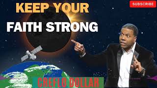 Creflo Dollar Sermon 2024  Keep Your Faith Sstrong [upl. by Brockwell]