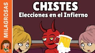 Los mejores chistes de infierno  Elecciones en el infierno [upl. by Homere92]