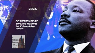 Anderson Mayors MLK Breakfast 2024 [upl. by Nnyleuqcaj48]