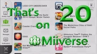 BAD MIIVERSE POSTS  Thats on Miiverse Ep 20 [upl. by Procora]