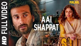 Full Song Aai Shappat  Malaal  Sharmin Segal  Meezaan  Sanjay Leela Bhansali [upl. by Ancilin]