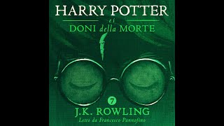 Audiolibro Harry Potter e I Doni Della Morte [upl. by Thedric]