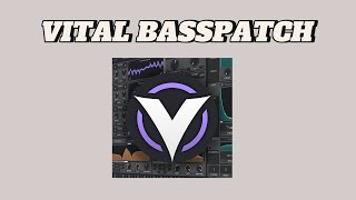 Vital Bass Patch Barking Foghorn [upl. by Geer]