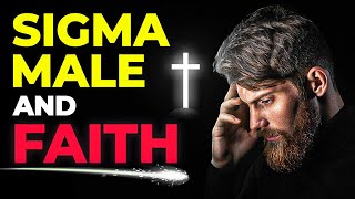 Sigma Males and FAITH  Notes From a Sigma Male 📝 [upl. by Emogene]