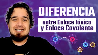 Diferencia entre Enlace Iónico y Enlace Covalente ⚛️ Propiedades electronegatividad y tipos [upl. by Abehshtab]