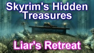 Skyrims Hidden Treasures  Liars Retreat [upl. by Vernier]