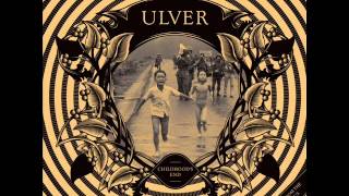 Ulver I had too much to dream last night [upl. by Hgielsa505]