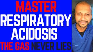 Uncovering Respiratory Acidosis Master ABGs [upl. by Alli]