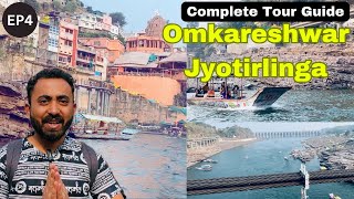 EP4 Omkareshwar Jyotirlinga Darshan  Omkareshwar Jyotirlinga Tour  Ujjain to Omkareshwar Temple [upl. by Ysteb511]