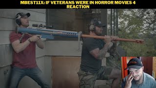 MBest11X If Veterans Were In Horror Movies 4 Reaction [upl. by Nitza699]