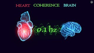 01 hertz frequency  Heart Brain Coherence Meditation Music Syncronization with Binaural Beats [upl. by Mcculloch]