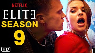 Elite Season 9 Teaser Trailer  Netflix  Final Season  Announcement Renewal Status Preview [upl. by Spooner27]