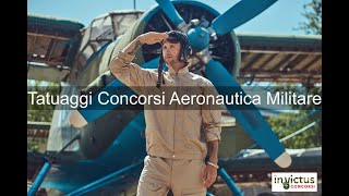 Tatuaggi Concorsi Aeronautica Militare [upl. by Nhguavaj]