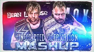 2020 ☁ Jon Moxley amp Dean Ambrose Mashup  quotUnscripted Retaliationquot ᴴᴰ [upl. by Yahiya]