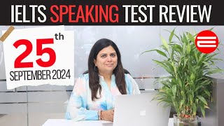 IELTS Speaking Test Review 25th September 2024 [upl. by Outhe]