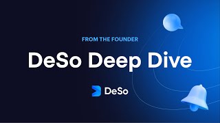 DeSo Deep Dive What is DeSo  An update on Decentralized Social from the Founder [upl. by Batsheva601]