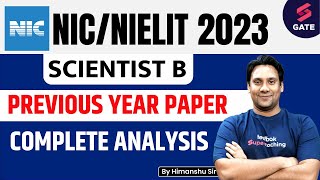 NICNIELIT Recruitment 2023  Previous Year Complete Paper Analysis  NIC Scientist B Himanshu Sir [upl. by Nekciv]