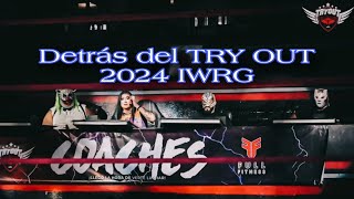 Detrás del TRY OUT 2024 IWRG  MAMBA SAN [upl. by Stauder710]