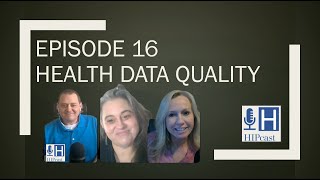 Episode 16  HIPcast  Health Data Quality with Mandy Willis [upl. by Flossi]