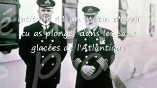 le Titanic latitude 41 sos dun paquebot en détresse interprété par hissez haut [upl. by Montgomery]