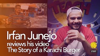 Irfan Junejo reviews The Story of Karachi Burger [upl. by Azarria774]