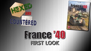 France 40 2nd Edition GMT Games  First Look [upl. by Tcideneb]