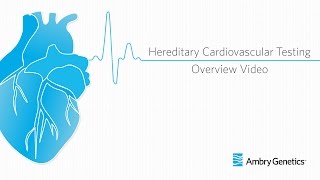 Hereditary Cardiovascular Genetic Testing  Ambry Genetics [upl. by Ashli675]