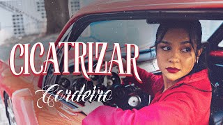 CORDEIRO  Cicatrizar Clipe Oficial [upl. by Ecarret]