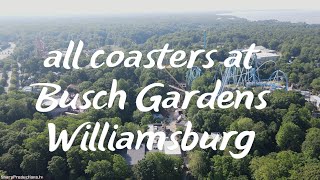 All Coasters at Busch Gardens Williamsburg  Williamsburg Virginia [upl. by Oswell863]