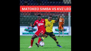 MATOKEO SIMBA VS KVZ LEO 24 APRIL 2024 simba simbasc yanga [upl. by Annaer]