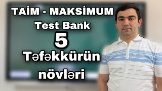 Kurikulum Test Bank 20235 Təfəkkürün növləri Coşqun Namazov 0515809428 [upl. by Netnerb]