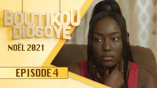 Boutikou Diogoye  Noel 2021  Episode 4 [upl. by Yasmeen]