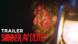 SØNNER AV LILITH quotSons of Lilithquot  Official Trailer [upl. by Harrak570]