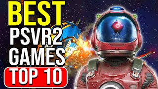 The Best PSVR2 Games 2023 PlayStation VR 2 Top 10 VR Games Sept 2023 [upl. by Kazmirci]