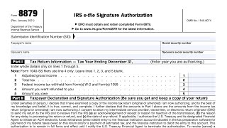 IRS Form 8879 walkthrough IRS efile Signature Authorization [upl. by Shannah]