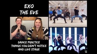 Making of an EXOL  Reacting to The Eve Dance Practice Things you didnt notice and Live stage [upl. by Fianna86]