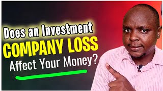 This is How a Companys Financial Loss Affects Your Investment Funds [upl. by Arais]