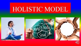 HOLISTIC MODEL  Mental health Nursing [upl. by Wells]