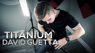 Titanium  David Guetta feat Sia  Cole Rolland Guitar Cover [upl. by Aritak]