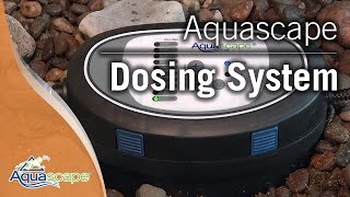 Aquascape Dosing System For Ponds and Fountains [upl. by Ennaerb130]