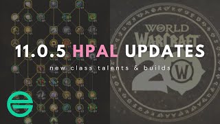 1105 Holy Paladin Updates [upl. by Legge956]