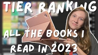 Tier Ranking All the Books I Read in 2023 📚💭  25 books [upl. by Aimehs901]