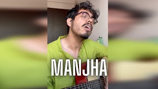 Manjha  Vishal Mishra  Acoustic Guitar Cover  thejaydmusic [upl. by Neram200]