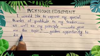 Acknowledgement  How to write Acknowledgement  School project file  Acknowledgement for file [upl. by Anelas]