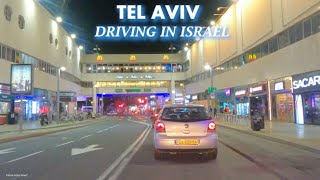 Tel Aviv at night Driving in Israel 2024 [upl. by Tenaj275]