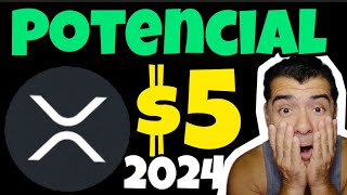 xrp potencial de llegar mas de 5 2024 xrp [upl. by Irpac876]