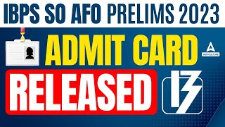 IBPS AFO Admit Card 2023 Out  How to Download IBPS AFO Prelims Admit Card 2023 [upl. by Aziul220]