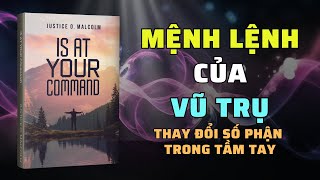 Mệnh Lệnh Của Vũ Trụ Bí Mật Thay Đổi Cuộc Đời  Nghe Sách Nói  Tóm Tắt Sách [upl. by Iemaj136]